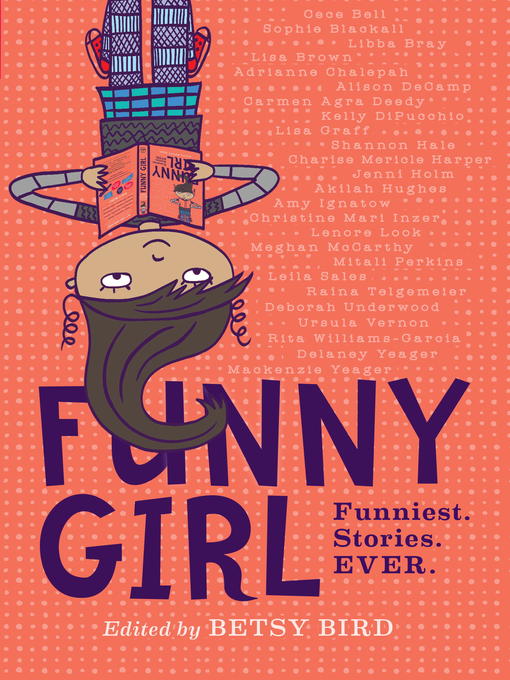 Title details for Funny Girl by Betsy Bird - Wait list